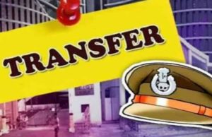 CG Police Transfer List : कोरबा में दो निरीक्षकों की पदस्थापना, छत्तीसगढ़ पुलिस में 35 निरीक्षकों का तबादला, देखें लिस्ट…